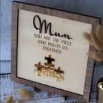 Load image into Gallery viewer, You Are The Piece That Holds Us Together Mom - Personalized Wooden Puzzle Sign
